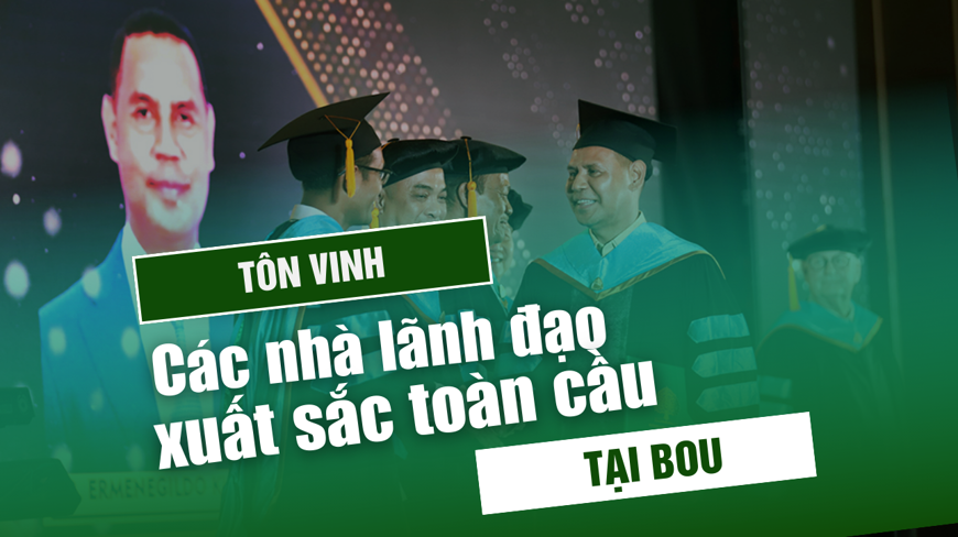 TÔN VINH CÁC NHÀ LÃNH ĐẠO XUẤT SẮC TOÀN CẦU HỌC TẠI BODHISASTRA