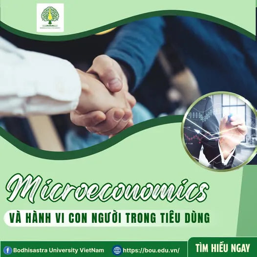 MICROECONOMICS VÀ HÀNH VI CON NGƯỜI TRONG TIÊU DÙNG